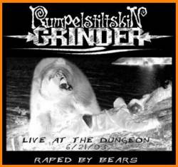 Rumpelstiltskin Grinder : Raped by Bears